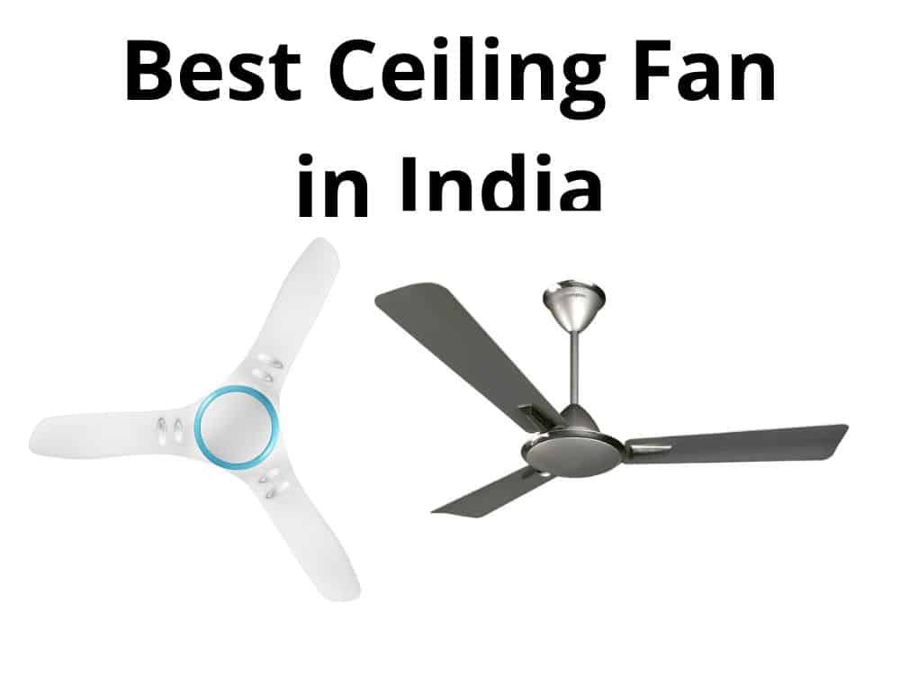 Best Ceiling Fan in India