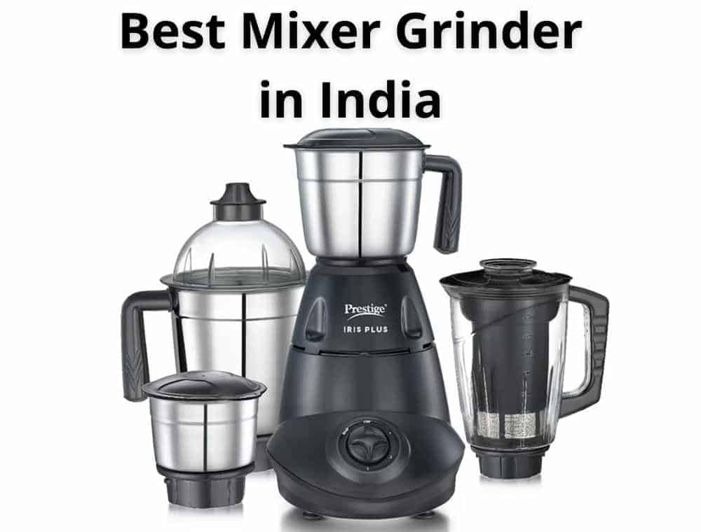 Best Mixer Grinder in India