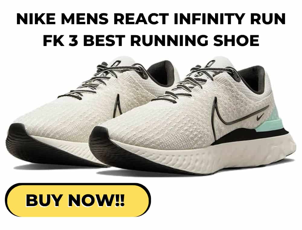 Best Running Shoes Under 10000 in India 2023 2 Nike Men's React Infinity Run Fk Best Shoes For Running