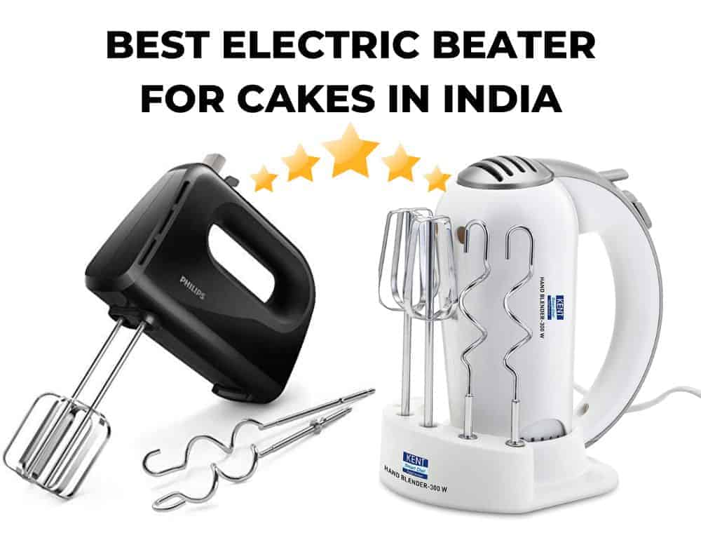 Best Electric Beater For Cakes In India